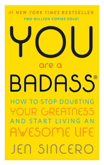 You Are A Badass by Jen Sincero Book Cover
